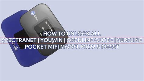 m022t|How To Unlock All Spectranet .
